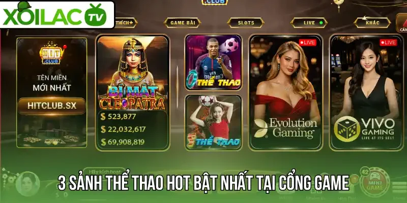 3 sảnh thể thao hot bật nhất tại cổng game