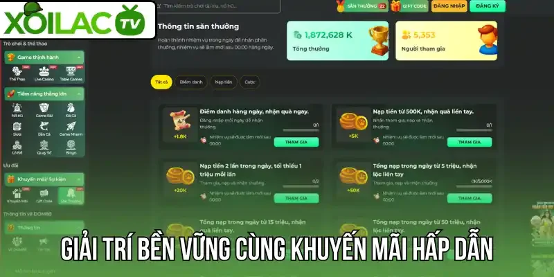 Giải trí bền vững cùng khuyến mãi hấp dẫn