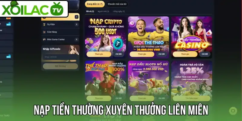 Nạp tiền thường xuyên thưởng liên miên