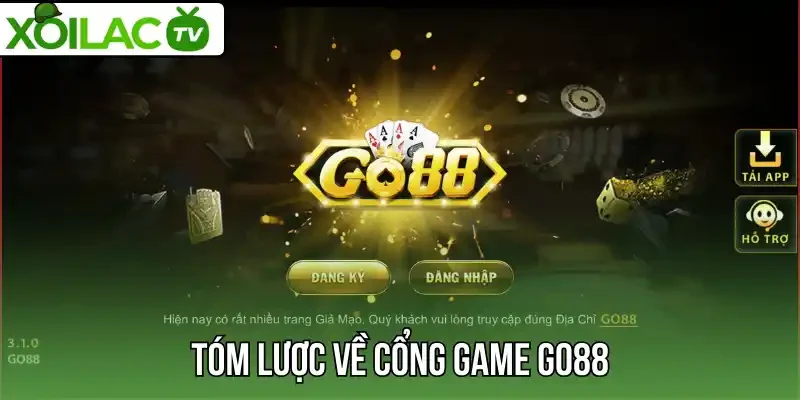 Tóm lược về cổng game Go88